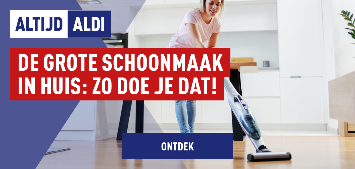 Altijd ALDI grote schoonmaak