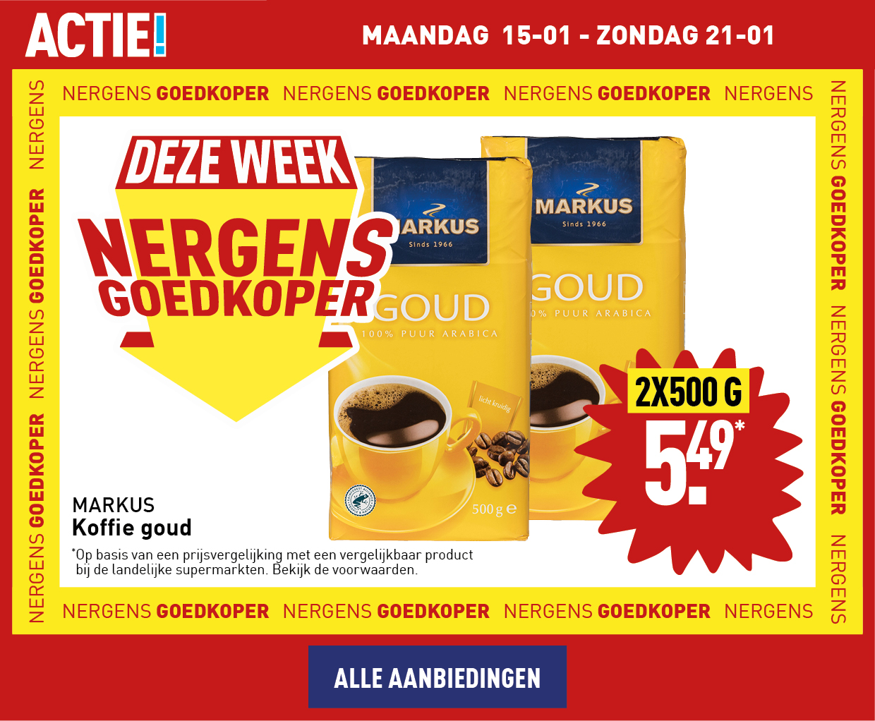 Deze week nergens goedkoper: koffie goud